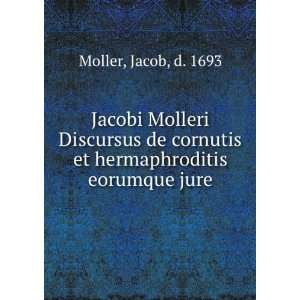   cornutis et hermaphroditis eorumque jure Jacob, d. 1693 Moller Books