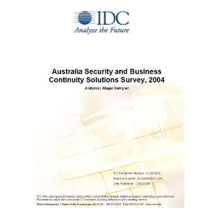 Australia Security and Business Continuity Solutions Survey, 2004 
