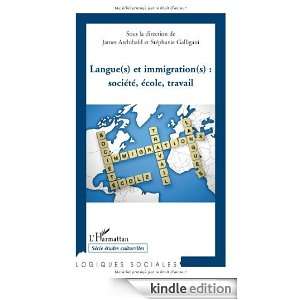 Langue(s) et immigration(s)  société, école, travail (Logiques 