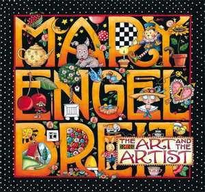   Mary Engelbreit The Art and the Artist by Patrick 