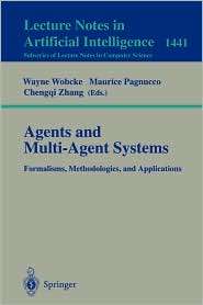 Agents and Multi Agent Systems Formalisms, Methodologies, and 
