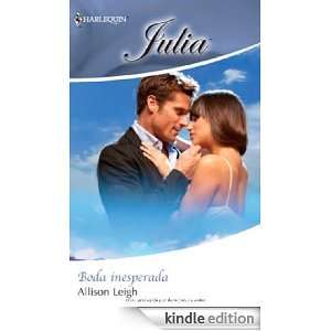 Boda inesperada (Spanish Edition) ALLISON LEIGH  Kindle 