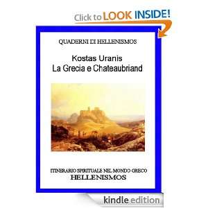La Grecia e Chateaubriand (QUADERNI DI HELLENISMOS) (Italian Edition 