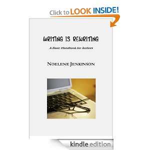 WRITING IS REWRITING Noelene Jenkinson  Kindle Store