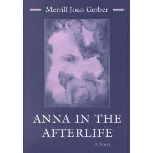  Anna in the Afterlife **ISBN 9780815606994** Merrill 