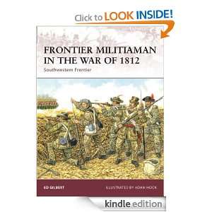 Frontier Militiaman in the War of 1812 Southwestern Frontier (Warrior 