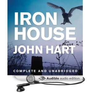    Iron House (Audible Audio Edition) John Hart, Scott Sowers Books