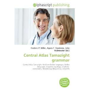  Central Atlas Tamazight grammar (9786134254700) Books