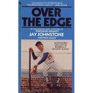  Jay Johnstone Autographed OVER THE EDGE Paperback Book 