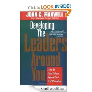   the Leaders Around You John C. Maxwell  Kindle Store