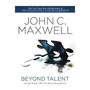   Who Gets Extraordinary Results [Paperback] John C. Maxwell Books
