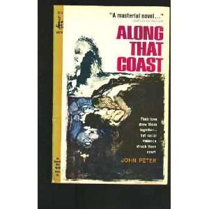  ALONG THAT COAST John [cover art by Kossum] Peter Books