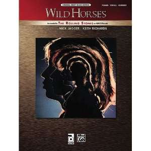 Wild Horses Sheet Piano/Vocal/Chords Words and music by Mick Jagger 