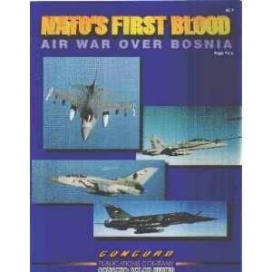  Natos first bloodair war over bosnia collectif Books