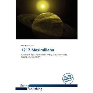  1217 Maximiliana (9786138866367) Jules Reene Books