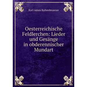   (German Edition) (9785876597076) Karl Adam Kaltenbrunner Books