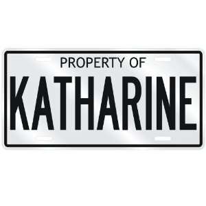  NEW  PROPERTY OF KATHARINE  LICENSE PLATE SIGN NAME 