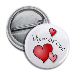  HUMOROUS HEART Valentines Day 1 Mini Pinback Button Badge 