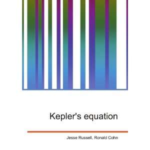 Keplers equation Ronald Cohn Jesse Russell  Books