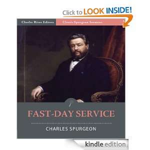 Classic Spurgeon Sermons Fast Day Service (Illustrated) Charles 