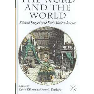   and the World Kevin (EDT)/ Forshaw, Peter J. (EDT) Killeen Books