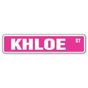 KHLOE Street Sign Great Gift Idea 100s of names to choose 