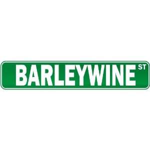  New  Barleywine Street  Drink / Drunk / Drunkard Street 