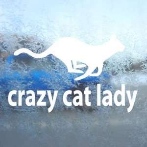  Crazy Cat Lady White Decal Car Laptop Window Vinyl White 