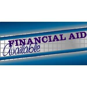    3x6 Vinyl Banner   College Financial Aid Available 