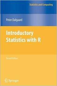   with R, (0387954759), Peter Dalgaard, Textbooks   