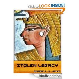 Stolen Legacy  Greek Philosophy is Stolen Egyptian Philosophy George 