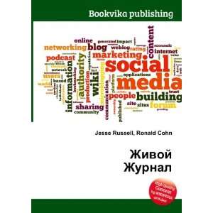  Zhivoj Zhurnal (in Russian language) Ronald Cohn Jesse 