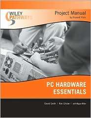 Wiley Pathways PC Hardware Essentials Project Manual, (0470114118 