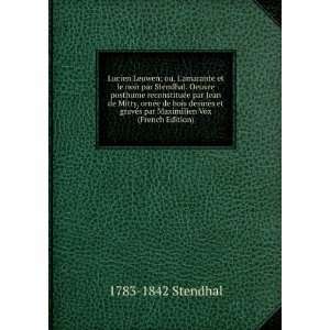   par Maximilien Vox (French Edition) 1783 1842 Stendhal Books