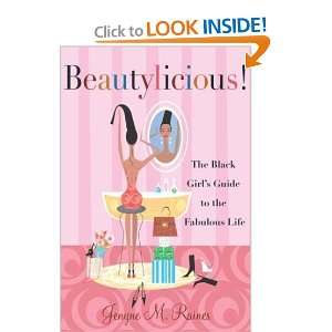   Girls Guide to the Fabulous Life [Paperback] Jenyne M. Raines Books