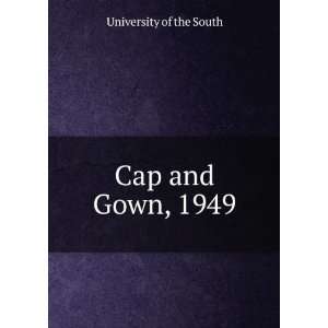  Cap and Gown, 1949 University of the South Books
