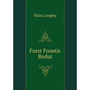  Furst Fonetic Redur Elias Longley Books