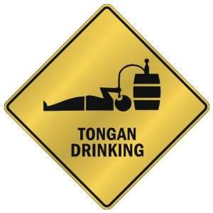  ONLY  TONGAN DRINKING  CROSSING SIGN COUNTRY TONGA