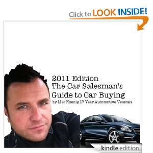 The Car Salesmans Guide to Car Buying Mat Koenig  Kindle 
