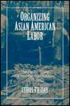 Organizing Asian American Labor The Pacific Coast Canned Salmon 