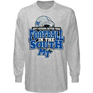 Middle Tennessee State Blue Raiders Ash Better Down South Long Sleeve 
