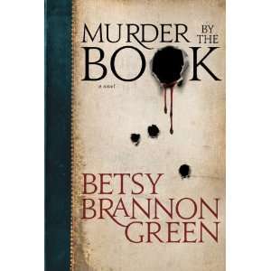 Murder by the Book [Paperback] Betsy Brannon Green Books