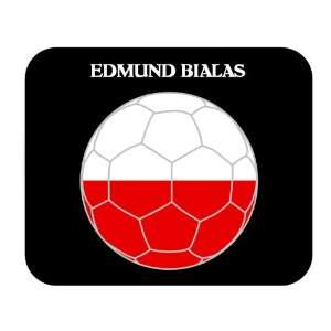  Edmund Bialas (Poland) Soccer Mouse Pad 
