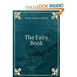  The Fairy Book Thomas Tregenna Biddulph Books
