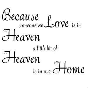   someone you love is in Heaven 11x11 vinyl wall quote decal wall saying