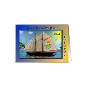  Birthday   73rd / Sail Boat Card Toys & Games