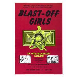  Blast Off Girls Movie Poster (11 x 17 Inches   28cm x 44cm 