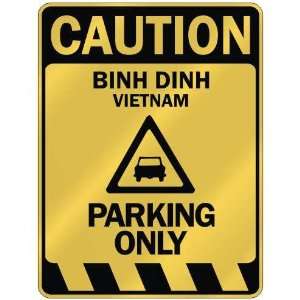   CAUTION BINH DINH PARKING ONLY  PARKING SIGN VIETNAM 