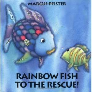    Rainbow Fish to the Rescue [Board book] Marcus Pfister Books