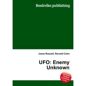  UFO Enemy Unknown Ronald Cohn Jesse Russell Books